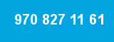 970 827 11 61